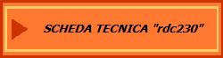 SCHEDA TECNICA "rdc230"