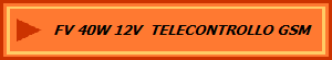 FV 40W 12V  TELECONTROLLO GSM 